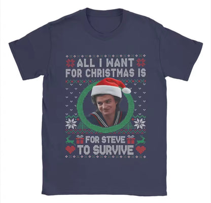 Stranger Things All I Want for Christmas is Steve Harrington to Survive T-shirt | Stranger Things All I Want for Christmas is Steve Harrington to Survive Tişört