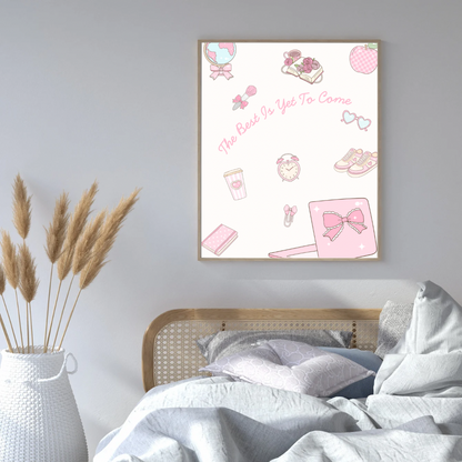 The Best is Yet to Come Print | Motivational Quote Wall Art | Positive Vibes Poster | Digital Download | Inspirational Aesthetic Decor