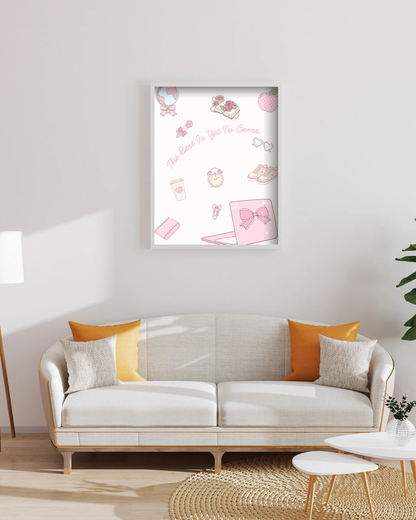 The Best is Yet to Come Print | Motivational Quote Wall Art | Positive Vibes Poster | Digital Download | Inspirational Aesthetic Decor