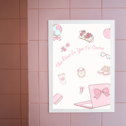 The Best is Yet to Come Print | Motivational Quote Wall Art | Positive Vibes Poster | Digital Download | Inspirational Aesthetic Decor